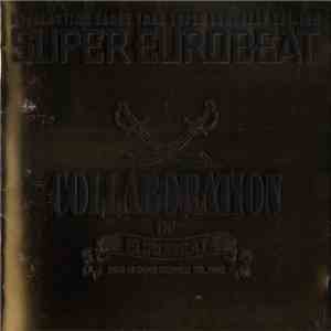 Various - Super Eurobeat Vol. 199 - Collaboration Of Eurobeat mp3 album
