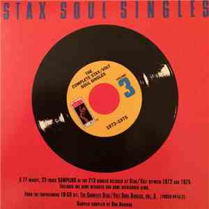 Various - The Complete Stax / Volt Soul Singles, Vol.3: 1972-1975 Sampler mp3 album