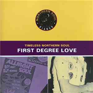 Various - Timeless Northern Soul - First Degree Love mp3 album