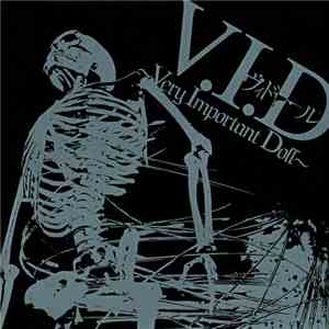 ヴィドール - V.I.D～Very Important Doll～ mp3 album