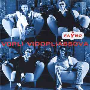 Vopli Vidopliassova - Fayno mp3 album