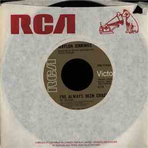 Waylon Jennings - I've Always Been Crazy / Never Said It Would Be Easy mp3 album