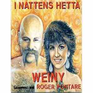 Weiny Tillsammans Med Roger Pontare - I Nattens Hetta mp3 album