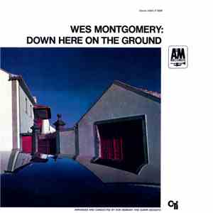 Wes Montgomery - Down Here On The Ground mp3 album