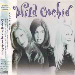 Wild Orchid - Wild Orchid mp3 album