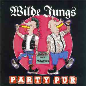 Wilde Jungs - Party Pur mp3 album