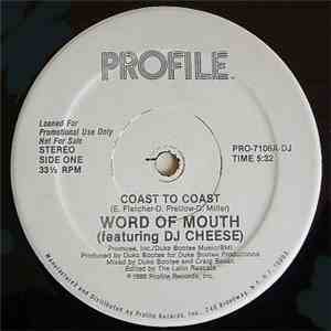 Word Of Mouth  Featuring DJ Cheese - Coast To Coast mp3 album