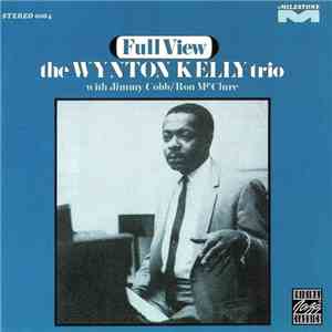 Wynton Kelly Trio - Full View mp3 album