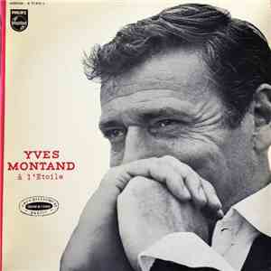 Yves Montand - A L'Etoile mp3 album