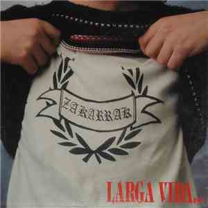 Zakarrak - Larga Vida mp3 album