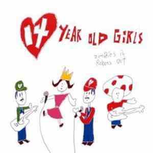 14 Year Old Girls - Zombies In Robots Out mp3 album