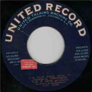 Ada Jones And Quartette / Collins And Harlan - All Night Long / I'm Going Back, Back to Memphis, Tennessee mp3 album