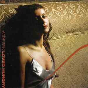 Addie Brik - Loved Hungry mp3 album