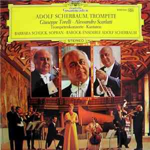Adolf Scherbaum - Trompetenkonzerte, Kantaten mp3 album