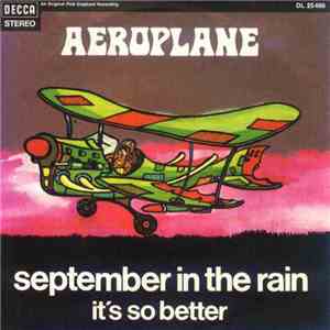 Aeroplane  - September In The Rain / It's So Better mp3 album