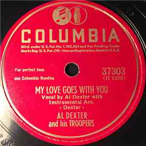 Al Dexter And His Troopers - My Love Goes With You / Down At The Roadside Inn mp3 album