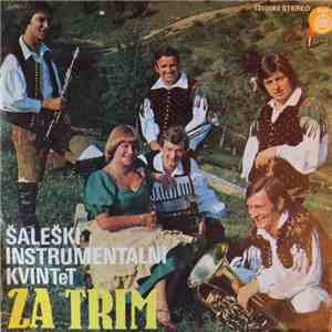 Šaleški Instrumentalni Kvintet - Za Trim mp3 album