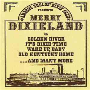 Ambros Seelos' Dixie Crew - Merry Dixieland mp3 album