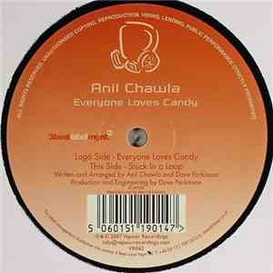 Anil Chawla - Everyone Loves Candy mp3 album