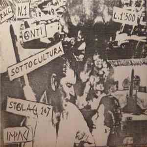 Anti  / Sottocultura / Stalag 17 / Impact  - Racc N.1 mp3 album