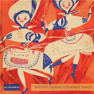 Antonín Dvořák - Slovanské Tance mp3 album