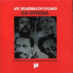 Art Ensemble Of Chicago - The Spiritual mp3 album