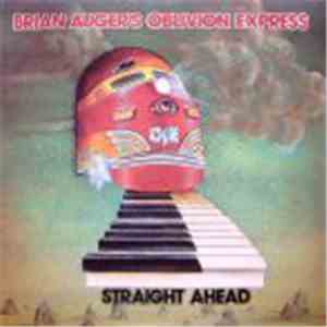 Auger's Oblivion Express Brian - Straight Ahead mp3 album