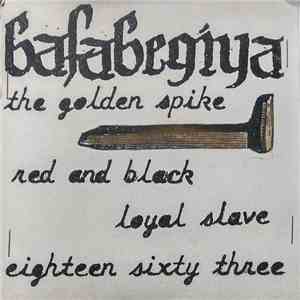 Bafabegiya - The Golden Spike mp3 album
