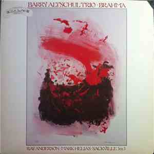 Barry Altschul Trio - Brahma mp3 album