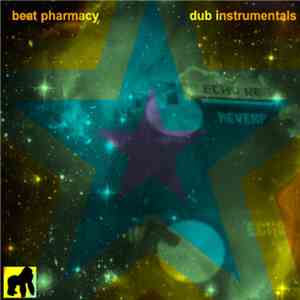 Beat Pharmacy - Dub Instrumentals mp3 album
