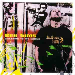 Ben Sims - Welcome To My World mp3 album