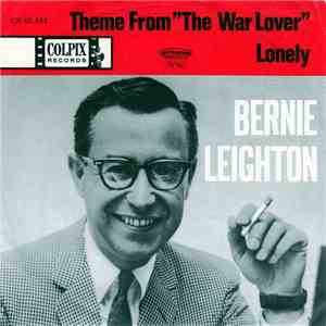 Bernie Leighton - Theme From "The War Lover" mp3 album