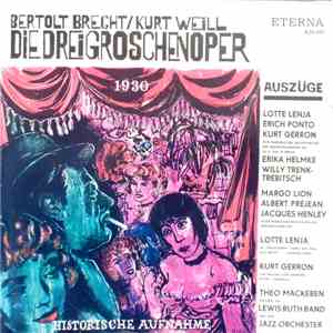 Bertolt Brecht / Kurt Weill - Die Dreigroschenoper mp3 album