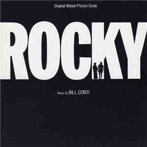 Bill Conti - Rocky - Original Motion Picture Score mp3 album
