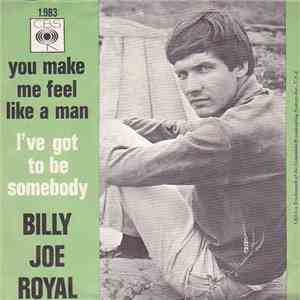Billy Joe Royal - You Make Me Feel Like A Man mp3 album