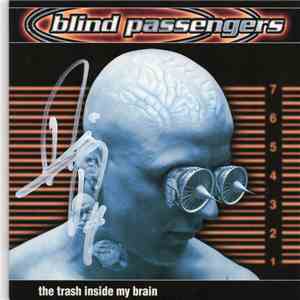 Blind Passengers - The Trash Inside My Brain mp3 album
