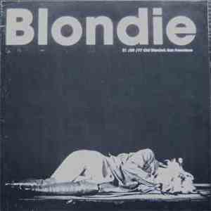 Blondie - 21/09/77 Old Wardorf, San Francisco mp3 album
