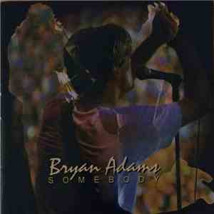 Bryan Adams - Somebody mp3 album