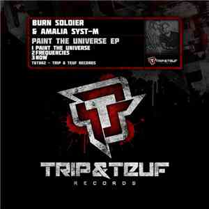 Burn Soldier & Amalia Syst-M - Paint The Universe EP mp3 album