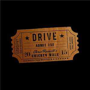 Chris Russell's Chicken Walk - Drive mp3 album