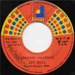 Chucho Villegas - Sin Ella mp3 album