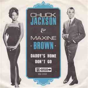 Chuck Jackson & Maxine Brown - Daddy's Home / Don't Go mp3 album