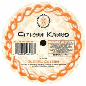 Citizen Kaned - Global Citizen / Sale Of The Century mp3 album