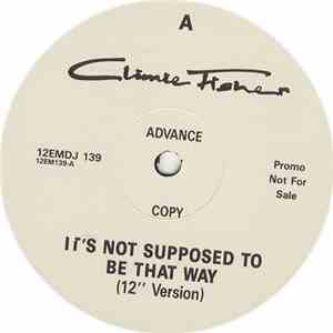 Climie Fisher - It's Not Supposed To Be That Way mp3 album