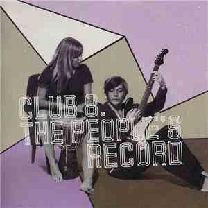 Club 8 - The People's Record mp3 album