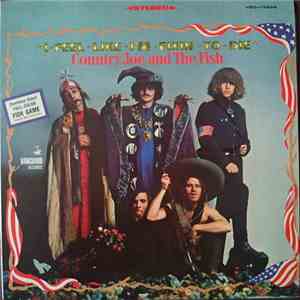Country Joe And The Fish - I-Feel-Like-I'm-Fixin'-To-Die mp3 album
