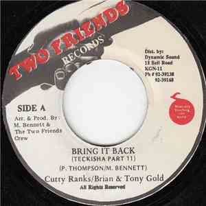 Cutty Ranks / Brian & Tony Gold - Bring It Back (Teckisha Part II) mp3 album