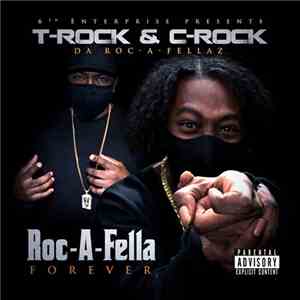 Da Roc-A-Fellaz - Roc-A-Fella Forever mp3 album