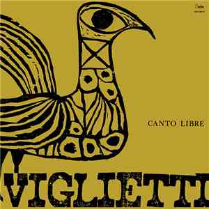 Daniel Viglietti - Canto Libre mp3 album