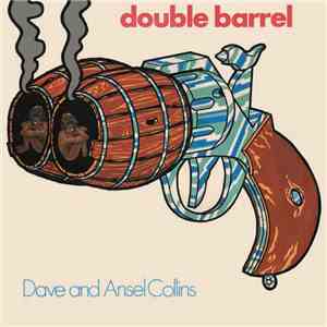 Dave & Ansel Collins - Double Barrel mp3 album